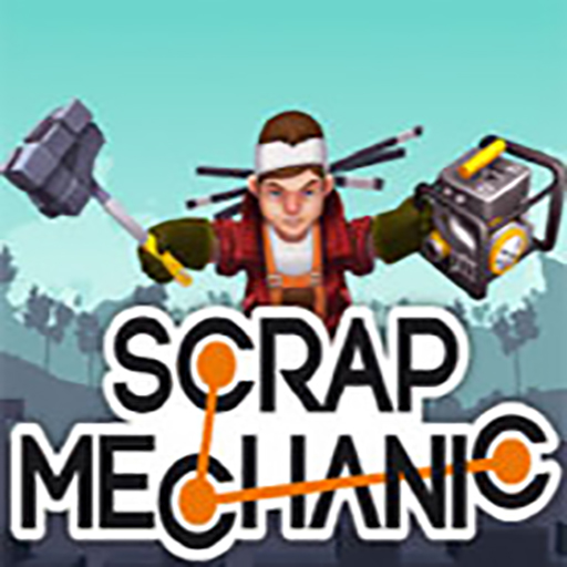 Scrap Mechanic