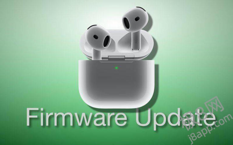 苹果AirPods 4新固件7B19推送，用户体验再升级！